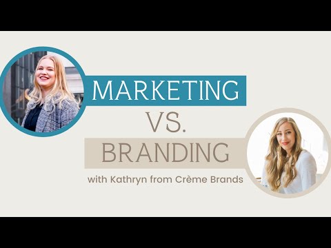 Marketing vs. Branding (A beautiful relationship?) [Video]