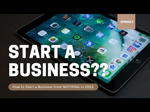 How to Start a Business From Zero [Video]