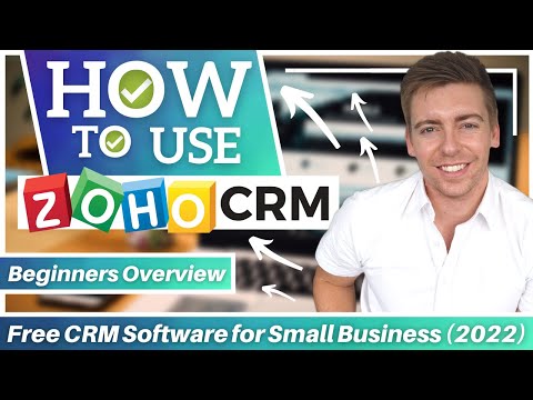 How To Use Zoho CRM | Free CRM Software for Small Business [2022] [Video]