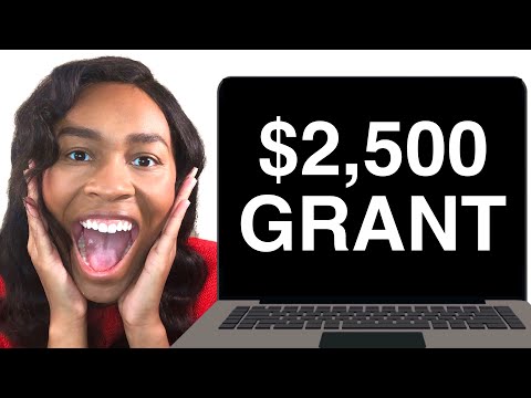 $2,500 GRANT FOR EVERYONE (US BASED) – APPLY NOW! [Video]