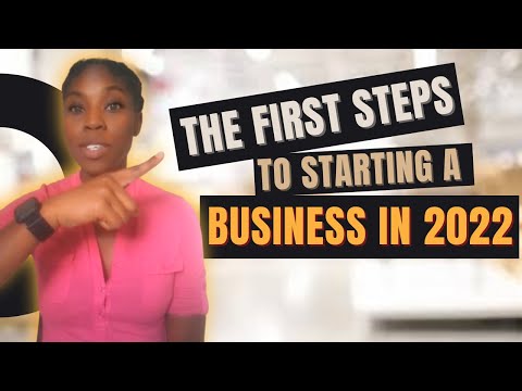 How to Start a Business in 2022 [Video]