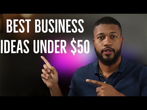 How To Start a Business With $50 [Video]