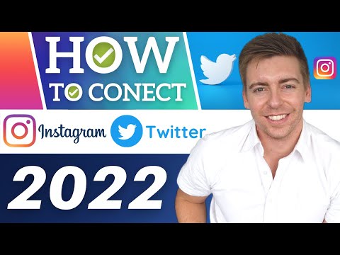 How To Connect Twitter To Instagram [2022] [Video]