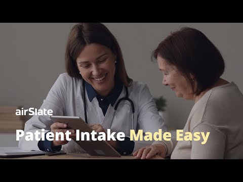 Automate Patient Intake Processes with airSlate [Video]