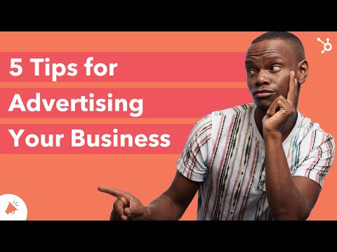 How To Advertise Your Business: The 5 Best Methods To Use Now [Video]