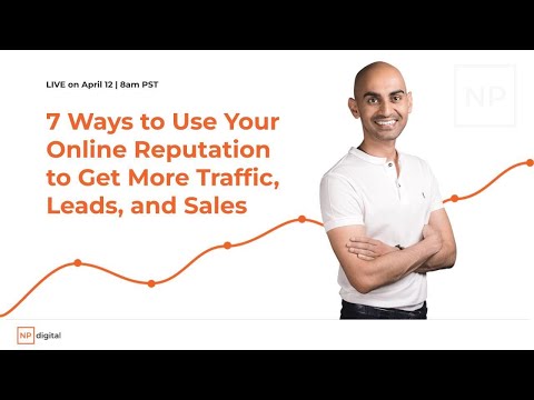 7 Ways to Use Your Online Reputation to Get More Traffic, Leads, and Sales [Video]