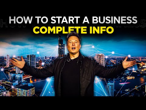 How To Start A Business! [Video]