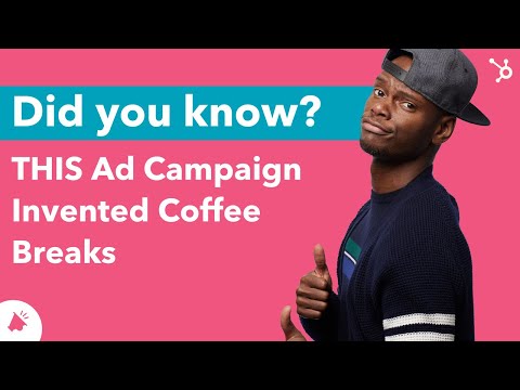 This Ad Campaign Invented Coffee Breaks [Video]