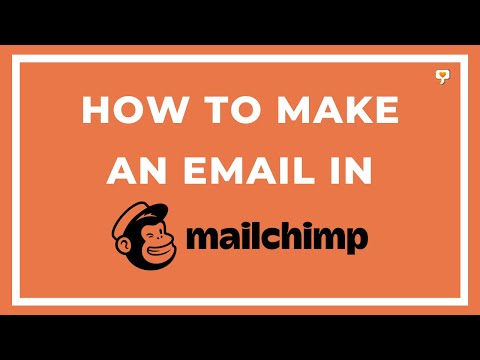 How to Create an Email Newsletter in MailChimp [Video]
