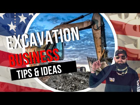 Excavation Business Tips How To Start [Video]