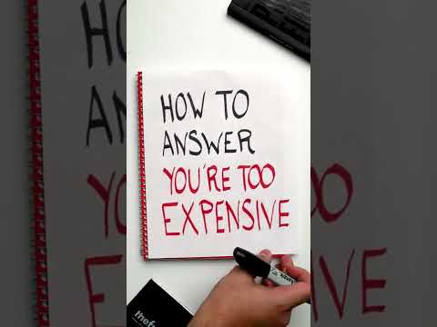 “You’re Too Expensive” (Sales Objection) [Video]