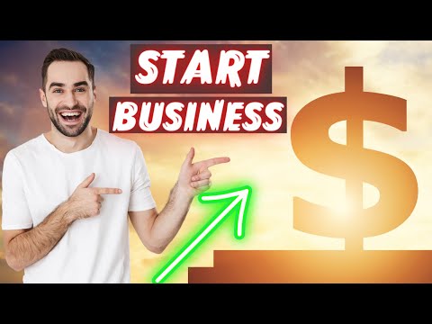 How To Start Your Business In 2022 [Video]