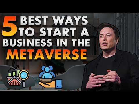 Starting a Business in The Metaverse? All You Need to Know! [Video]