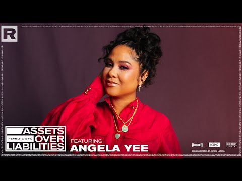 Angela Yee On How To Start A Business From The Ground, Real Estate & More | Assets Over Liabilities [Video]