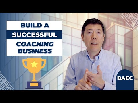 3 Keys To Having a Successful Coaching Business | Executive Coaching | Part 1 [Video]