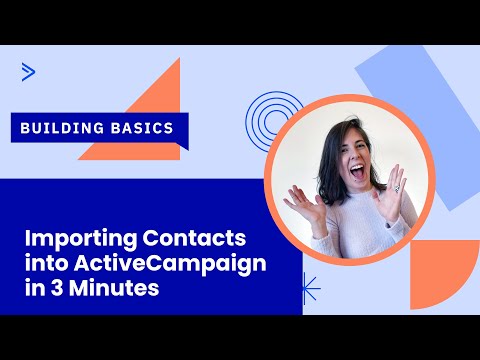 Import Contacts into ActiveCampaign in 3 minutes [Video]