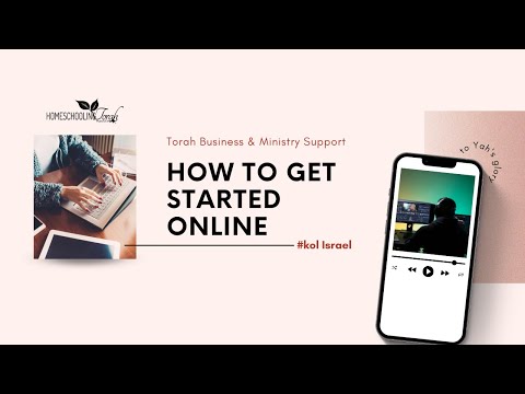 How to Get Started Online – Starting a Business, Website, YouTube Channel, or Ministry [Video]