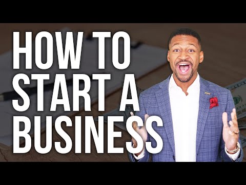 How to Start a Business in 2022: Step-by-Step | 10 Things to DO NOW [Video]