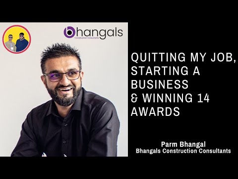 E12: Quitting my Job, Starting a Business & Winning 14 Awards with Parm Bhangal [Video]
