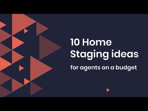 10 Home Staging Ideas For Realtors On A Budget [Video]