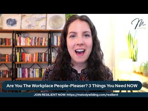 Are You The Workplace People Pleaser? 3 Thing To Do Now [Video]