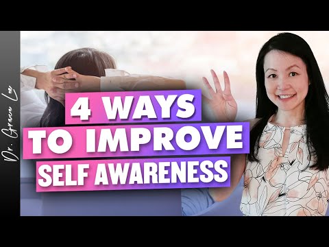4 Simple Ways to Improve Your Self-Awareness [Video]