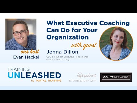 What Executive Coaching Can Do for Your Organization with Jenna Dillon [Video]