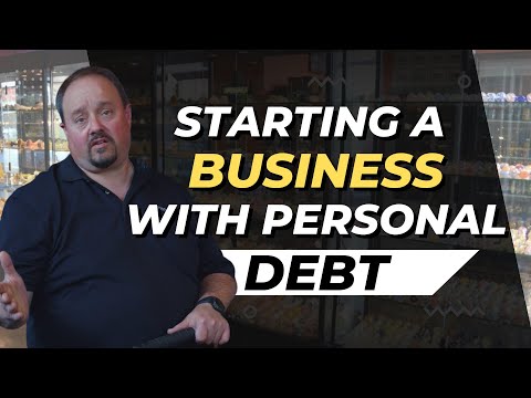 Starting A Business With Personal Debt in 2022 [Video]