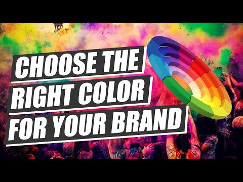 How To Use Color Psychology In Marketing And Branding [Video]