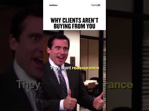 Why Clients Aren’t Buying From You [Video]