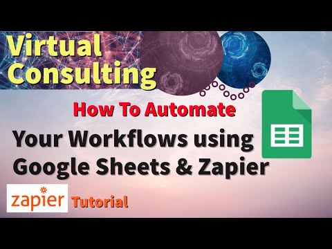 How To Automate Your Workflows using Google Sheets & Zapier | Zapier Tutorial | Business Automation [Video]