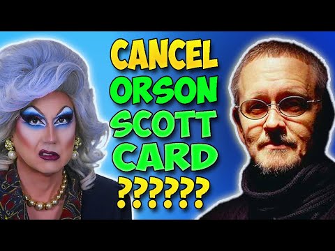 Should we cancel Orson Scott Card? He is an enormous homophobic author in the book community. [Video]