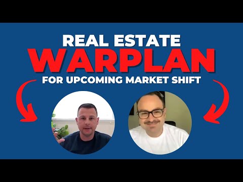 Upcoming Market Shift! Do You Have A Real Estate War Plan? [Video]