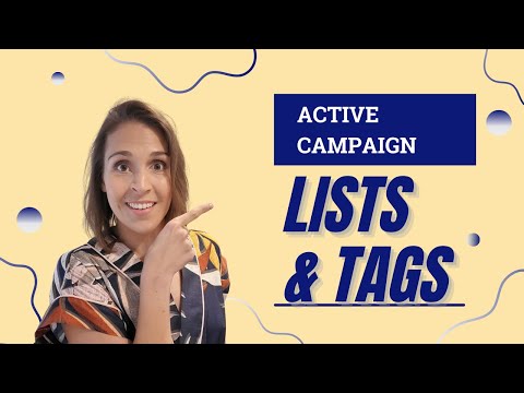 Active Campaign: Lists & Tags [Video]