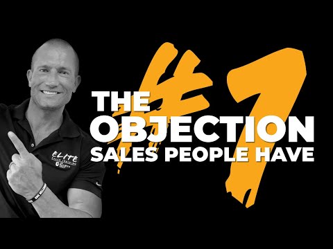 The #1 Objection Sales People Have // Andy Elliott [Video]
