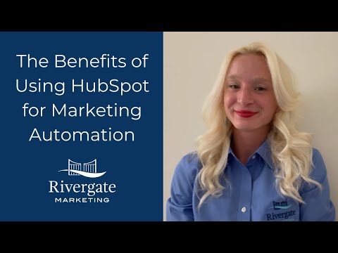 The Benefits of Using HubSpot for Marketing Automation [Video]