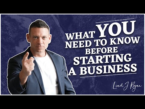 What YOU Need To Know Before Starting A Business | Liam J Ryan QnA [Video]