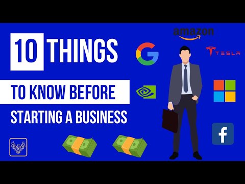 10 Things You Should Know Before Starting A Business [Video]
