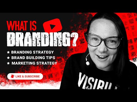 What is Branding? | Branding 101 [Video]