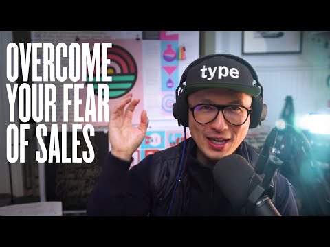 Overcome Your Fear of Sales—Reframe “Sell” To “Help” [Video]