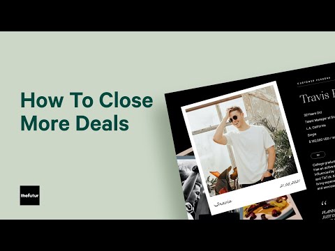 How To Close More Deals [Video]