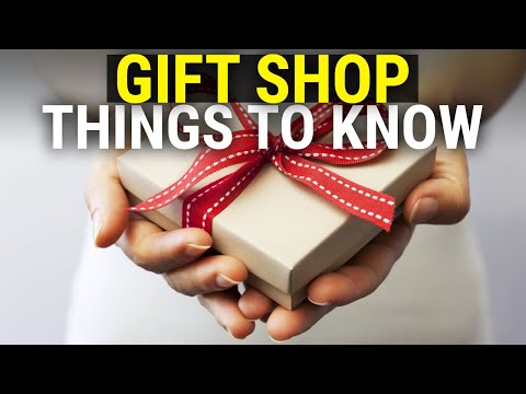 Crucial Things to Know When Starting a Gift Shop Business [Video]