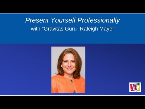 Present Yourself Professionally [Video]