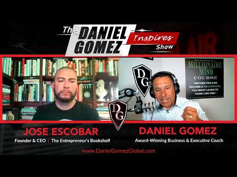 Daniel Gomez Inspires Show | Full Episode | Success Secrets with Jose Escobar [Video]