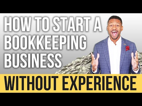 How to Start a $125K/Year Bookkeeping Business [Step-by-Step] [Video]