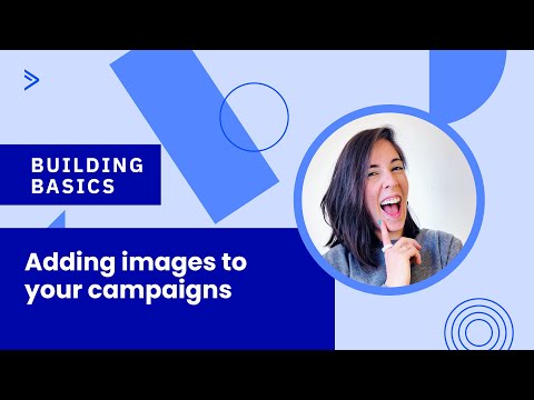Foolproof tips for adding images to your ActiveCampaign email campaigns – Building Basics [Video]