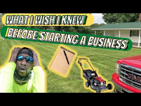 What I Wish I knew Before starting a Business | Lawn Care or Any Service Business [Video]