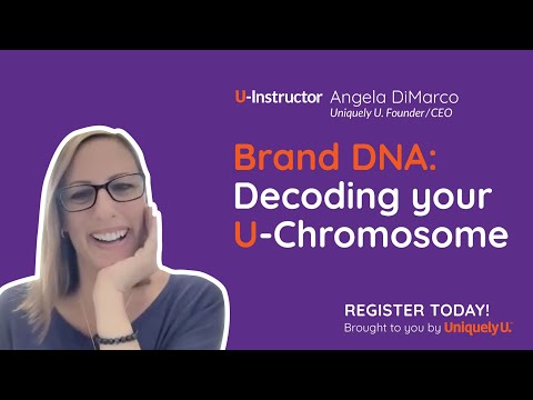 Brand DNA – Personal Branding and Marketing  (U-instructor Angela DiMarco) [Video]
