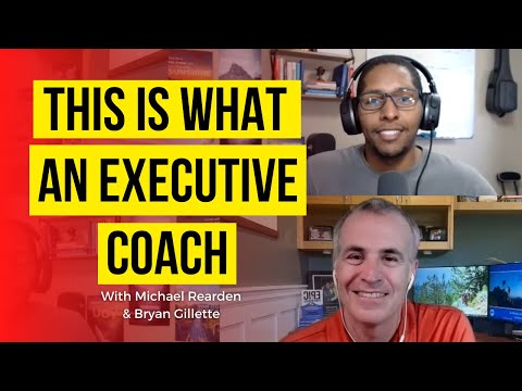 This Is What An Executive Coach Does With Bryan Gillette | Coaching In Session [Video]
