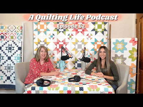 Episode 62: How to Start a Business in Quilting and Enhancing your Sewing Experience [Video]